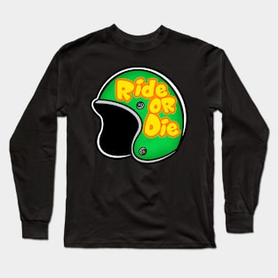 Ride or Die Long Sleeve T-Shirt